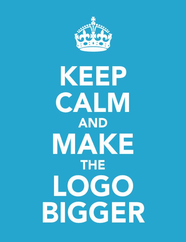 keep-calm-and-make-the-logo-bigger